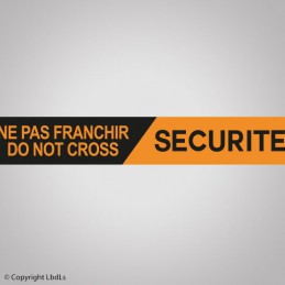 Rubalise SECURITE NE PAS FRANCHIR chevrons orange et noir  NOS NOUVEAUTÉS à 18,00 €
